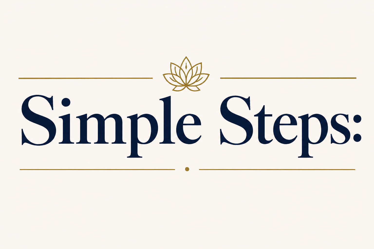 Simple Steps decorative title graphic with gold lotus and navy lettering